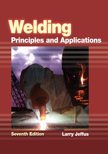 كتاب Welding - Principles and Applications  W_p_a_12