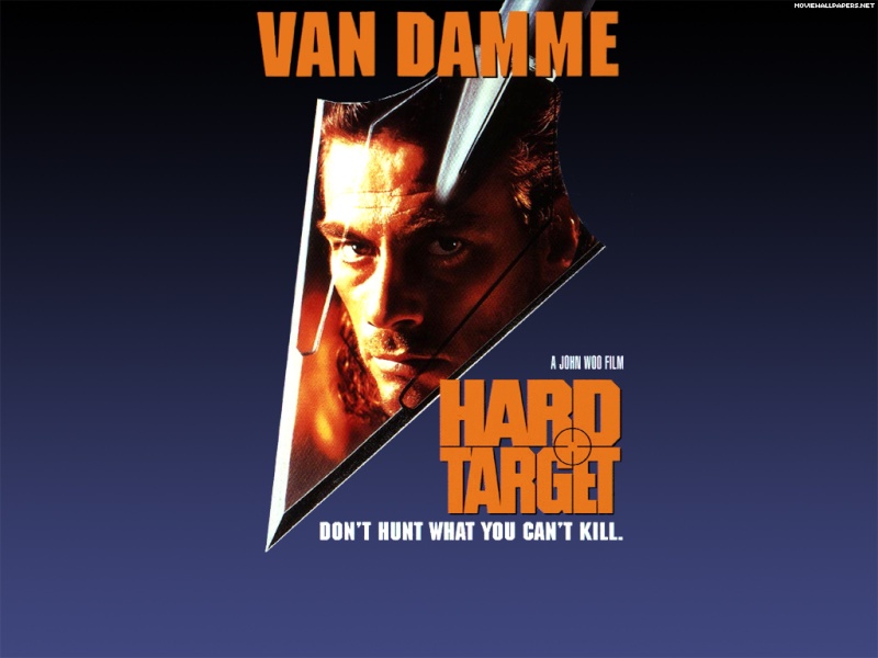 Chasse à L'Homme - Hard Target. Hard-t10