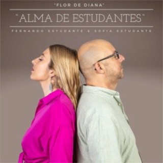 Alma de Estudantes - Flor De Diana (Fernando Estudante & Sofia Estudante) (EP) 2023 Alma-d10