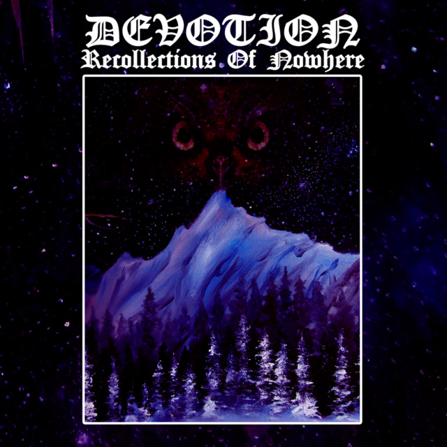 DEVOTION - Recollections of Nowhere Recoll10