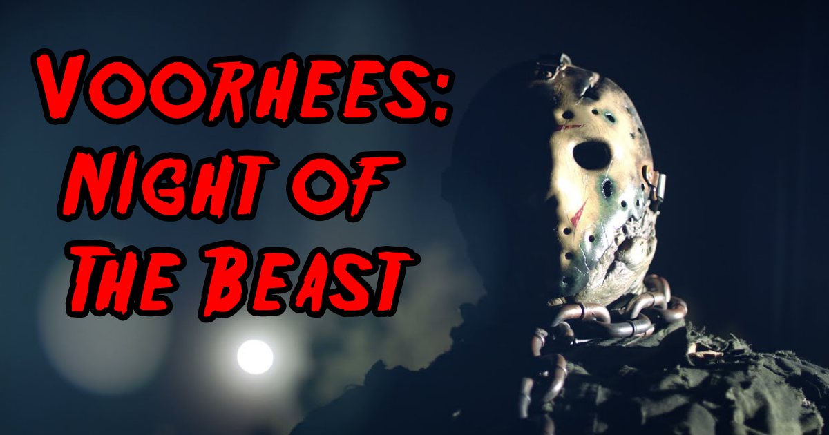 Voorhees: Night of the Beast (Fanfilm) Review Img_2037