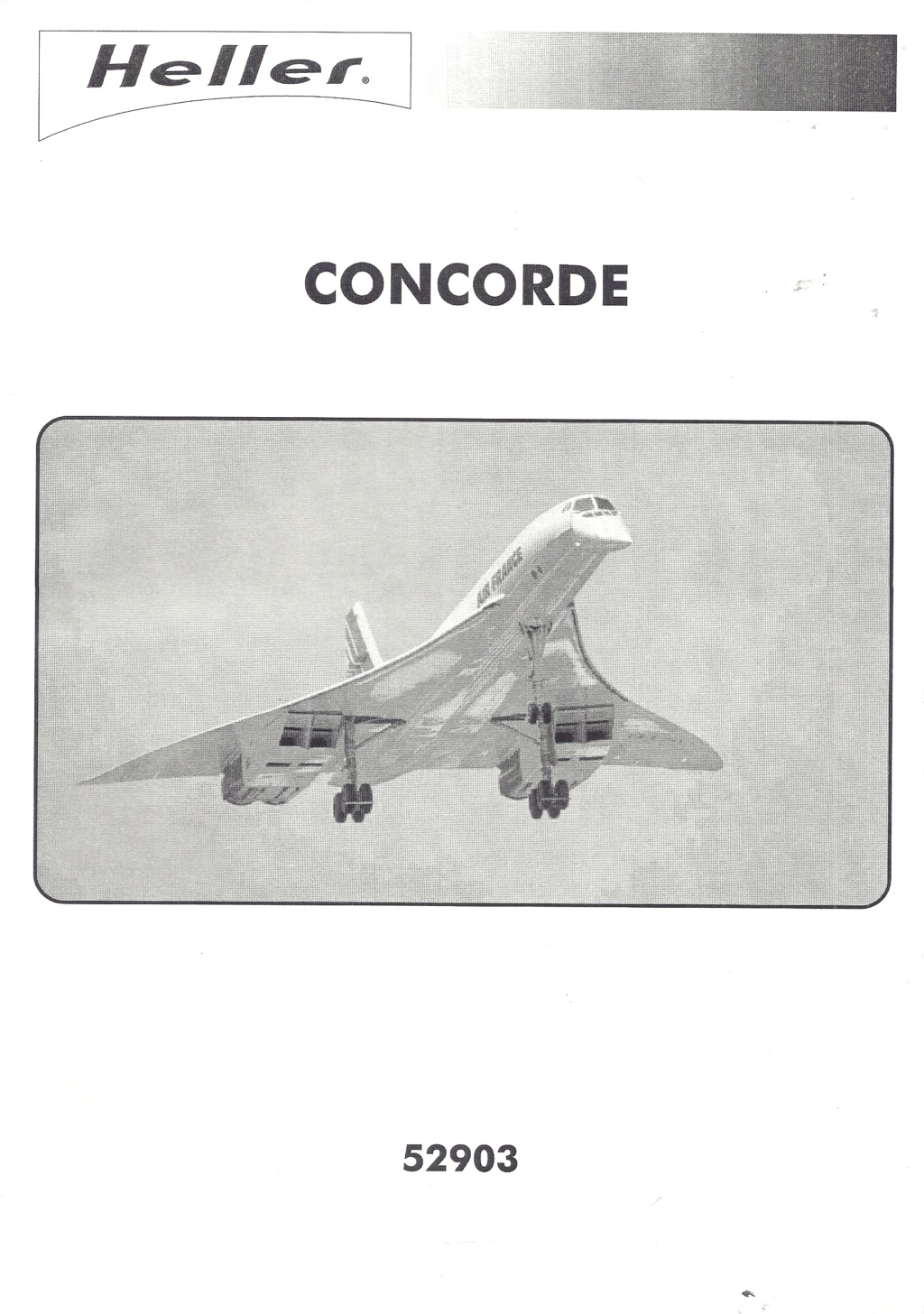 SUD AVIATION - BRITISH AIRCRAFT CORPORATION  CONCORDE 1/72ème Réf 52903 Notice Hell2251
