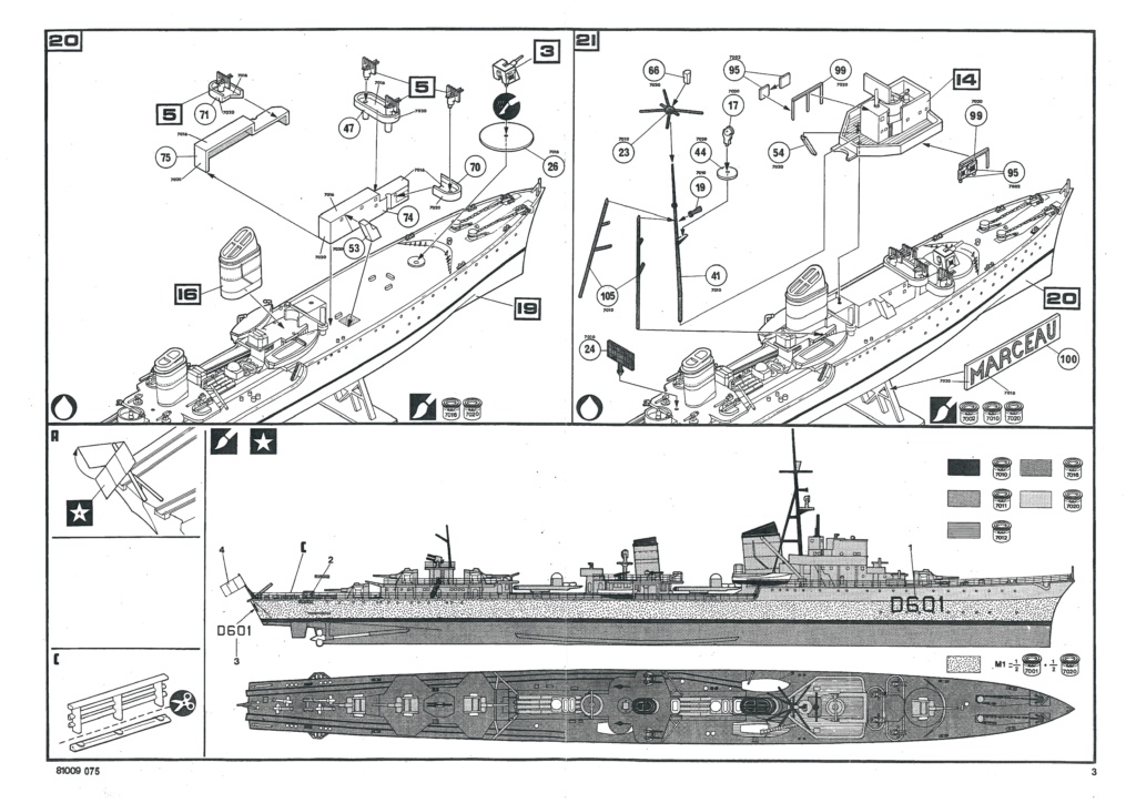 Contre torpilleur classe 1936 A D 601 MARCEAU 1/400ème Réf 81009 Notice Helle741