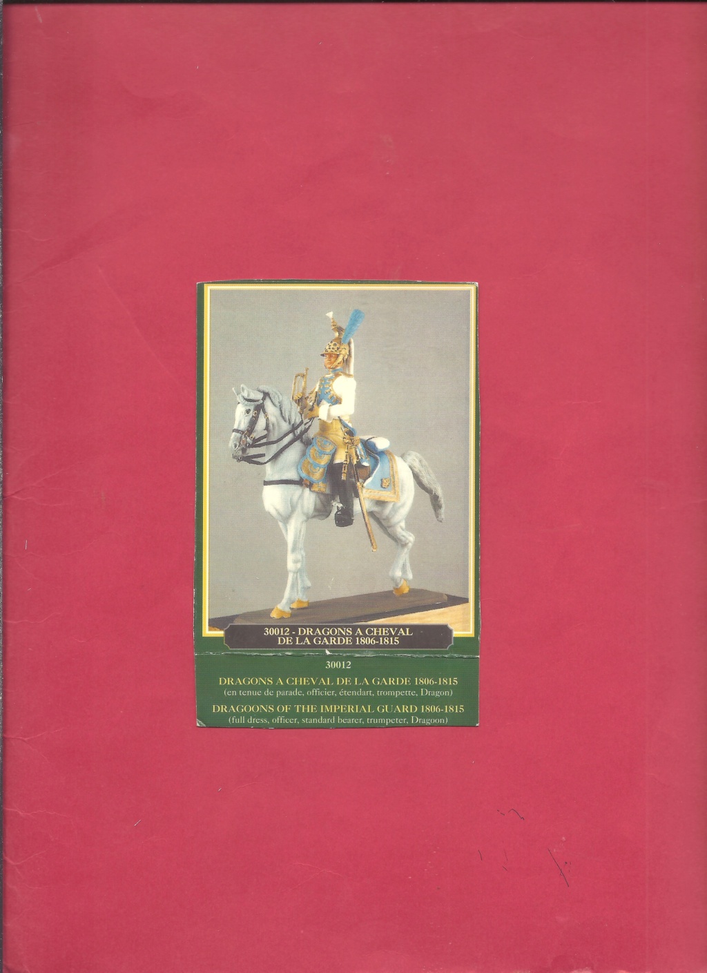 [HISTOREX] Régiment Dragon à cheval dit Dragons de l Impératrice de la Garde Impériale 1806-1815 1/30ème Réf 30012 Notice Histo123