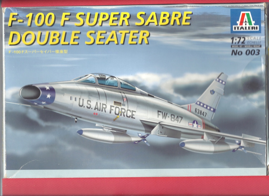 [ITALERI] NORTH AMERICAN F 100 F SUPER SABRE 1/72ème Réf 003 Ital1410