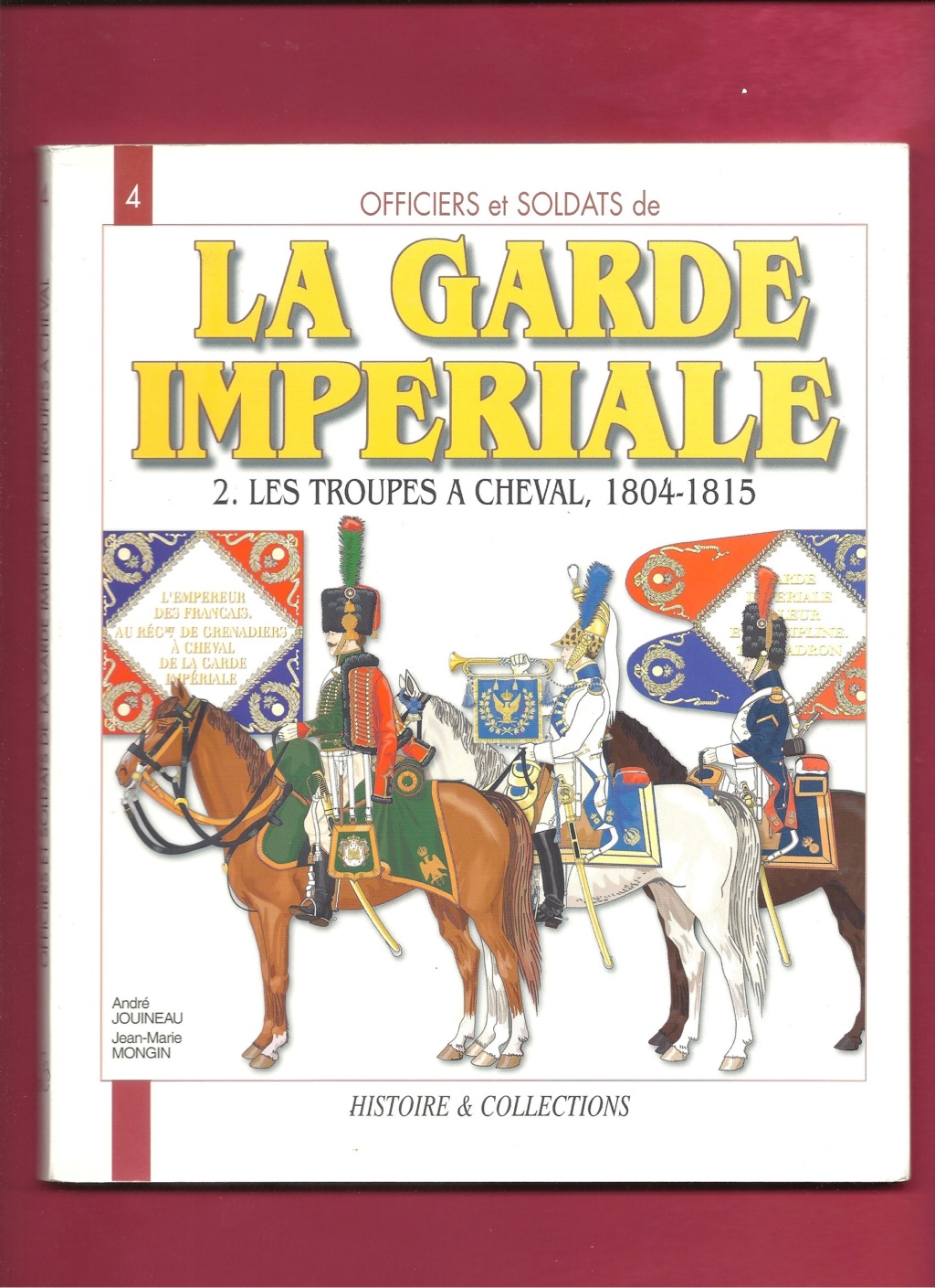 [HISTOREX] 1er Régiment de Chasseurs à cheval de la Garde Impérial 1804 - 1815 Trompette 1/30ème Réf 30010 Livre_67