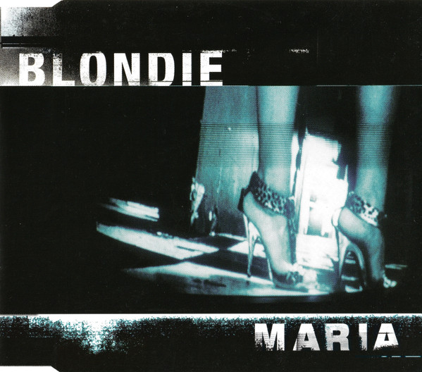 Blondie - Maria (CDM, 74321642132) (1999) (320K) Capa15