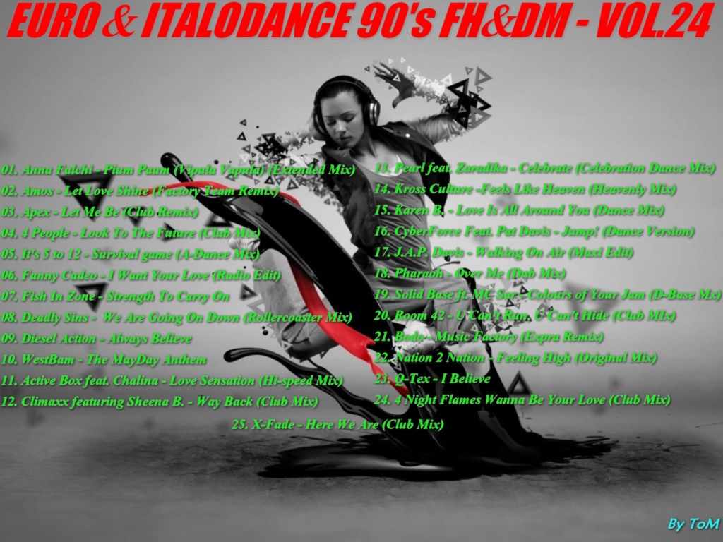Eurodance - Euro & Italodance 90's FH&DM - Vol.24 (Raridades e Famosas da Italdoance e Eurodance anos 90) - [06/02/2024] Contra28