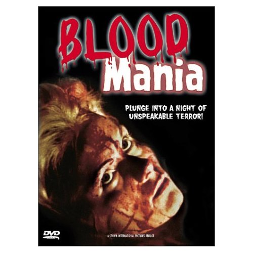 BLOOD MANIA - Robert Vincent O'Neill, 1970, États Unis Bloodm10
