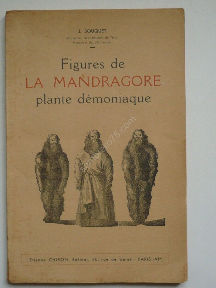 Figures de la Mandragore - Plante Démoniaque. J. Bouquet S-l16014