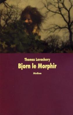 Bjorn le Morphir -Thomas Lavachery Cvt_bj10