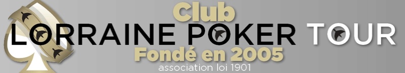 ADHESION AU LORRAINE POKER TOUR (saison 2022-2023) Bandea11