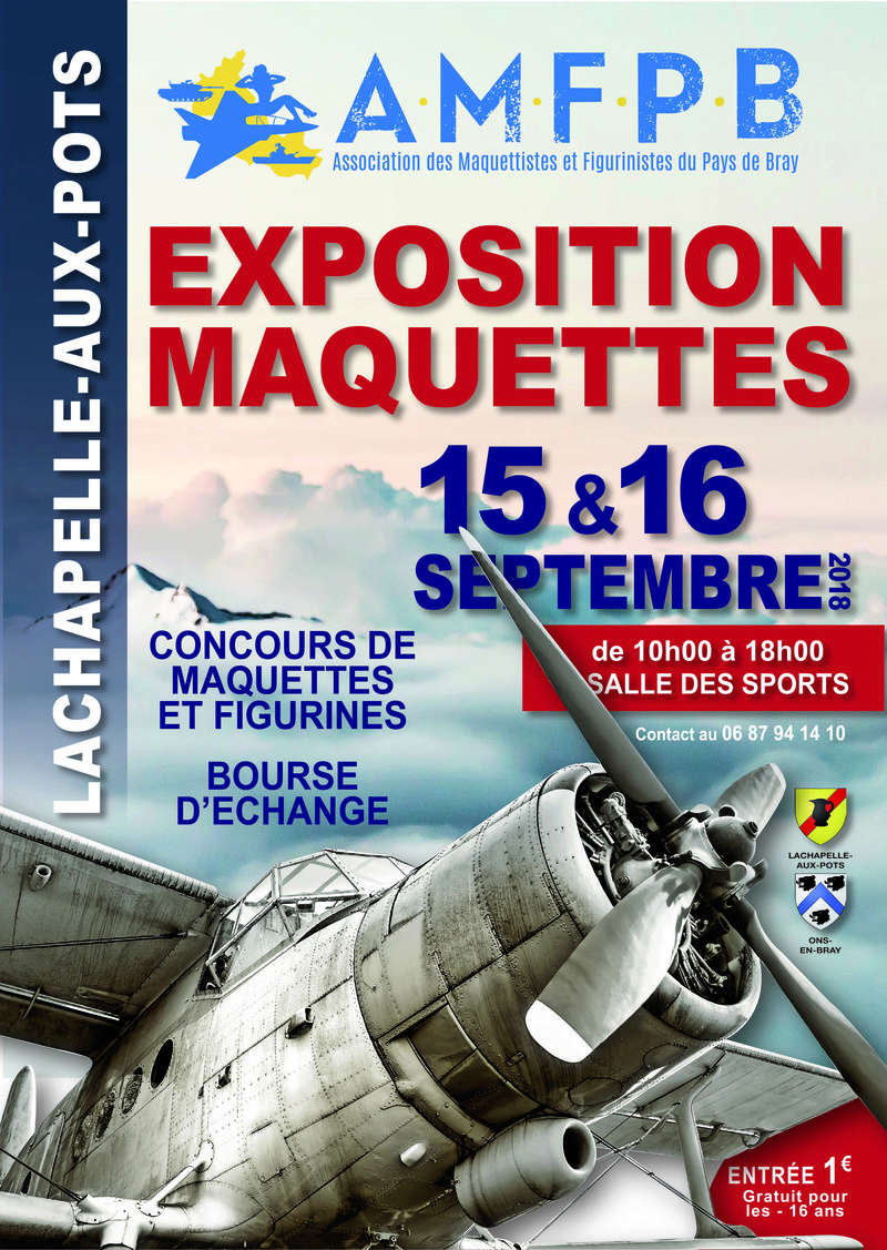 (09) - Septembre 2018 : 15 et 16 : Exposition de Maquettes à LA CHAPELLE AUX POTS 60650. Hh3y10