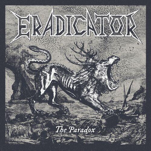 ERADICATOR The Paradox (2024) Thrash Metal Allemagne Getmet18