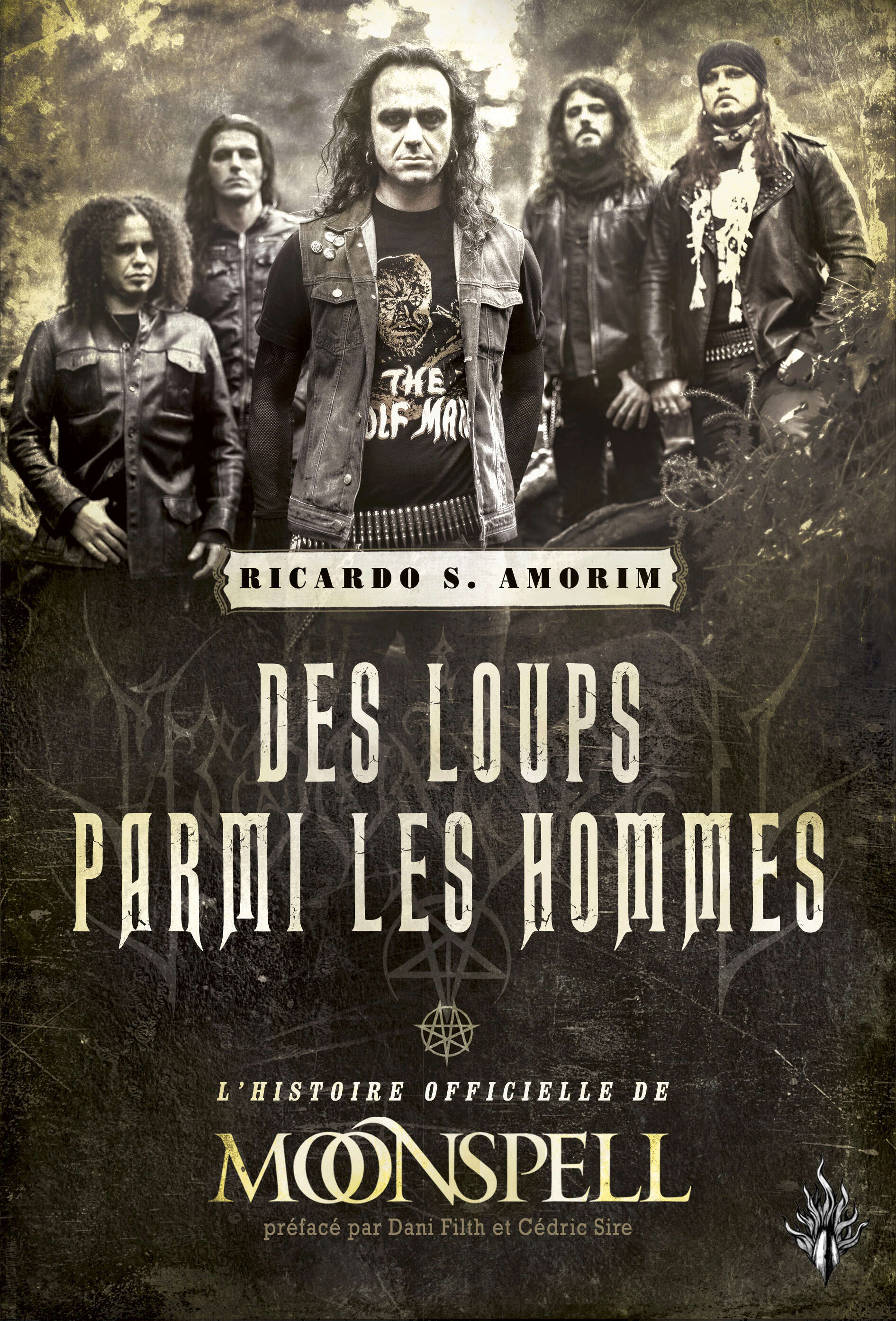 MOONSPELL Des loups parmi les hommes (Editions des Flammes Noires ) Septembre 2021 Moonsp12