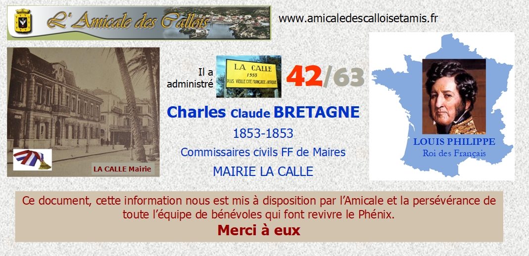 1839-1870 : Commissaires civils faisant fonction de MAIRE de LA CALLE Maire105