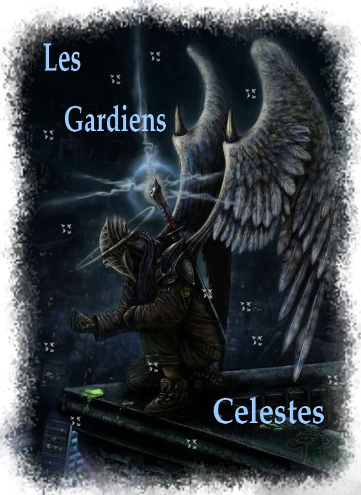 Les Gardiens Celestes