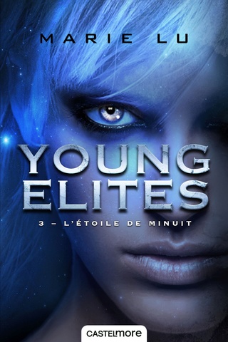 YOUNG ELITES (Tome 03) L'ÉTOILE DE MINUIT de Marie Lu 81phtz10