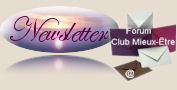 Click ! Toutes les Newsletters du Forum Club Mieux-Être