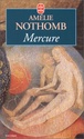 [Nothomb, Amélie] Mercure Mercur11
