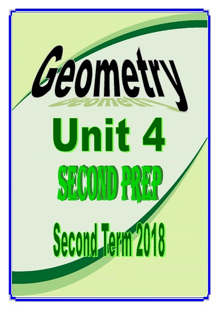  Geometry Unit  4  Second Preparatory The Second Term 2019 11111111