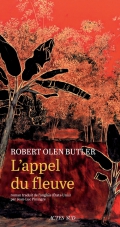 [Butler, Robert Olen] L'appel du fleuve 97823333