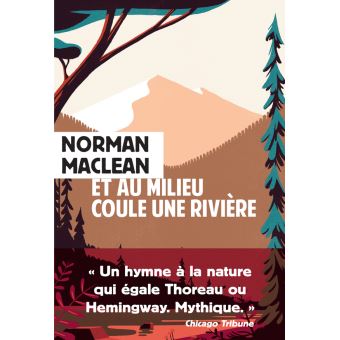 Norman MACLEAN (Etats-Unis) Et-au-10