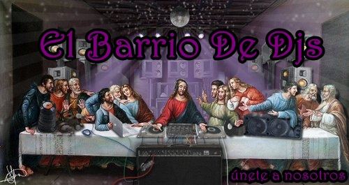 El Barrio De Djs