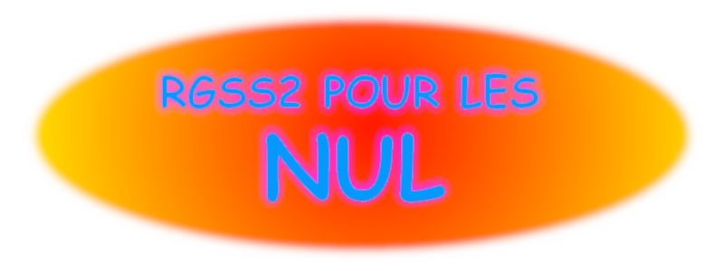 rgss2 pour les nuls Rgss211