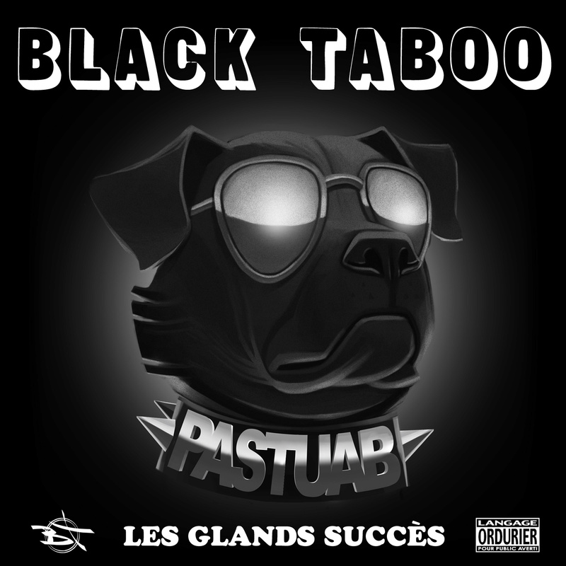 Black_Taboo-Les_Glands_Succes-WEB-FR-2018-UTP 00_bla10
