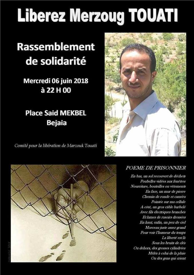 Réclamons haut et fort la libération de Merzoug Touati ! Bejaia 06 juin 2018 10433