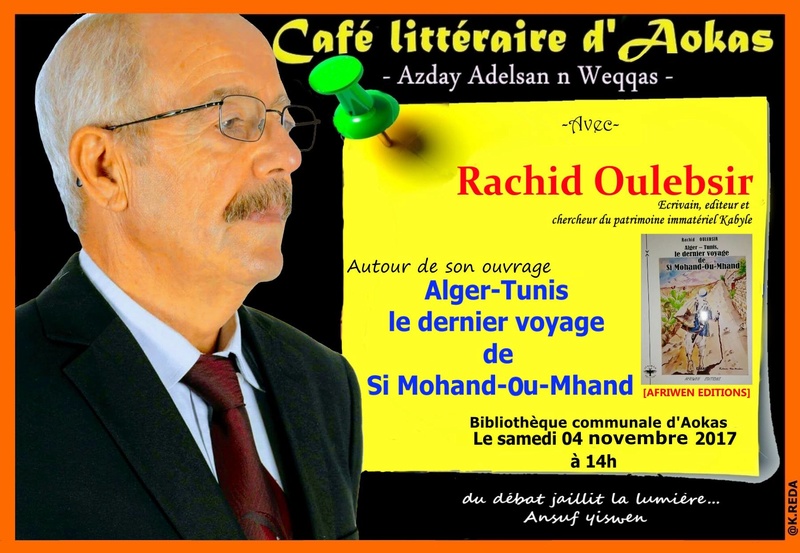 Rachid Oulebsir à Aokas le samedi 04 novembre 2017 1233