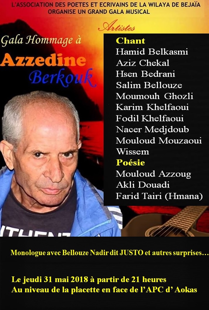 Gala hommage à Berkouk Azzedine le 31 mai 2018 à Aokas  20161