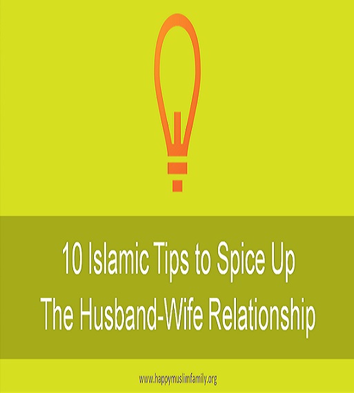 10 Tips to Spice up the Husband and Wife Relationship in Islam Untitl53