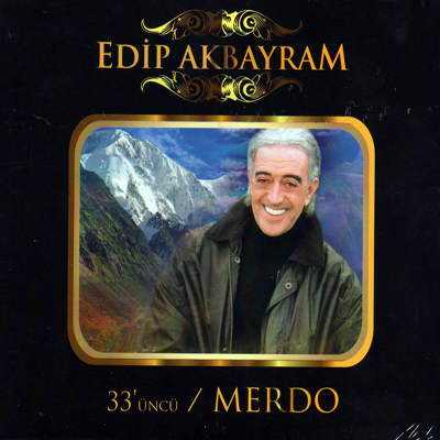 Edip Akbayram - 33'üncü - Merdo (2010) 6711