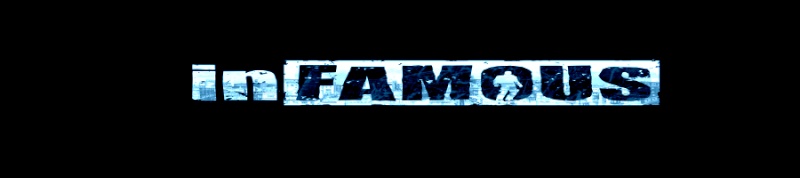 INFAMOUS Team