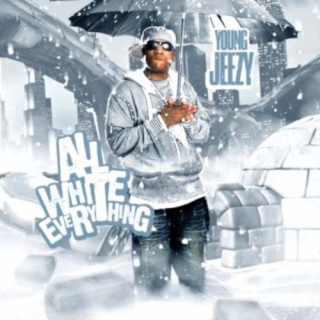 Young Jeezy - All White Everything (2010) T50kea10