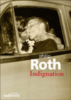 [Roth, Philip] Indignation Roth10