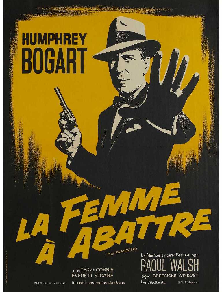 La Femme à abattre. The Enforcer. 1951. Raoul Walsh. 5869810