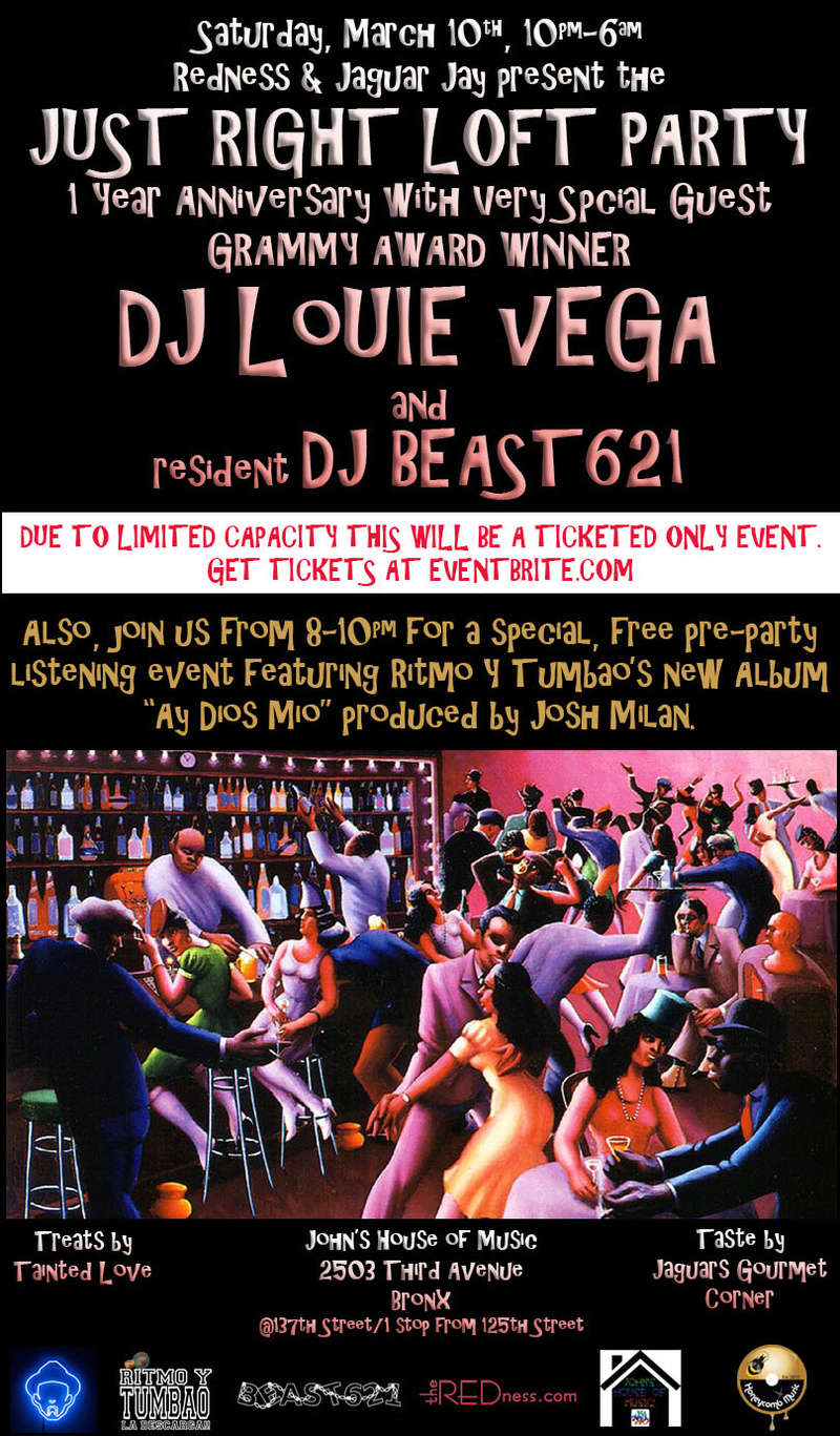 3/10-Just Right Loft Party 1 Year Anniversary w/Louie Vega Just_r10