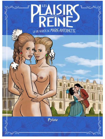Une BD érotique sur Marie-Antoinette: Les plaisirs d'une reine - La vie secrète de Marie-Antoinette  Captu148