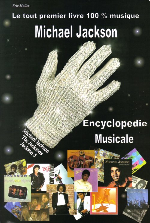 Livre: Encyclopédie Musicale de Michael Jackson... - Page 2 Ericmu10