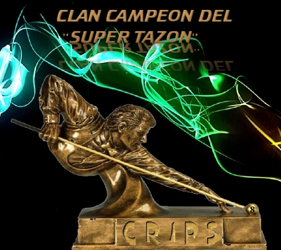 CLAN: CAMPEON DEL "SUPER TAZON" Cr10