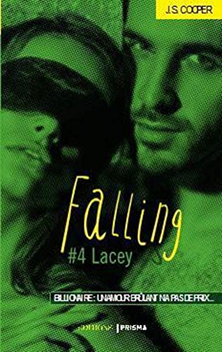 Falling - Tome 4 : Lacey de J.S. Cooper Fallin10