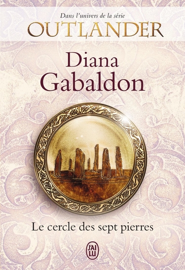 Le Cercle des sept pierres (dans l'univers de Outlander) - Diana Gabaldon Outlan10