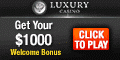 Luxury Casino Mobile $/€1000 welcome bonus
