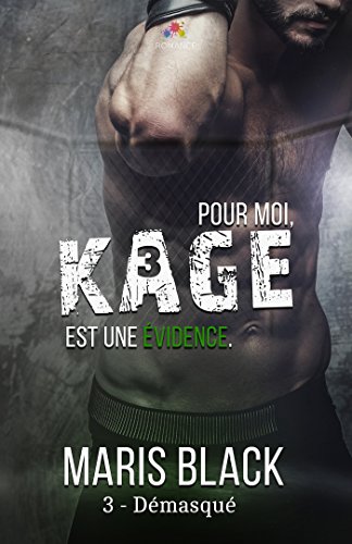 Kage - KAGE - Tome 3 : Démasqué de Maris Black 51bbhn10