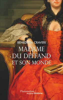  Madame du Deffand et son monde - Benedetta Craveri 84lta410