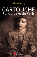 06 janvier 1721: arrestation de Cartouche Conten11
