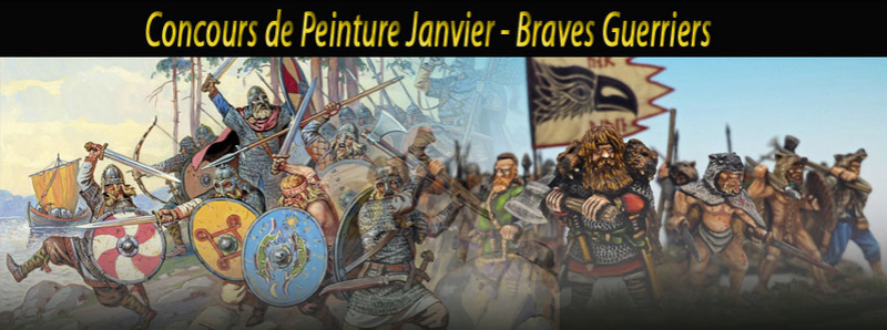 CONCOURS DE PEINTURE - Janvier: Braves Guerriers Concou12